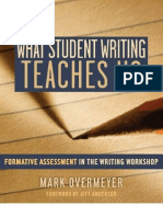 What Students Writing Teaches Us