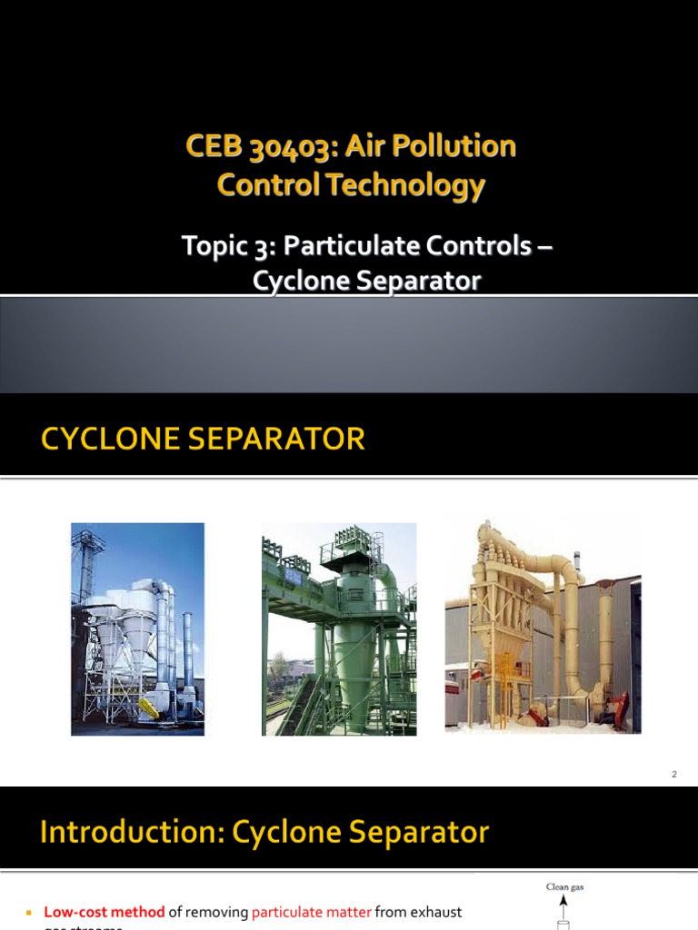 Cyclone Separator: Efficiency and Design | PDF | Particulates | Mechanics