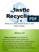 Plastic recycling