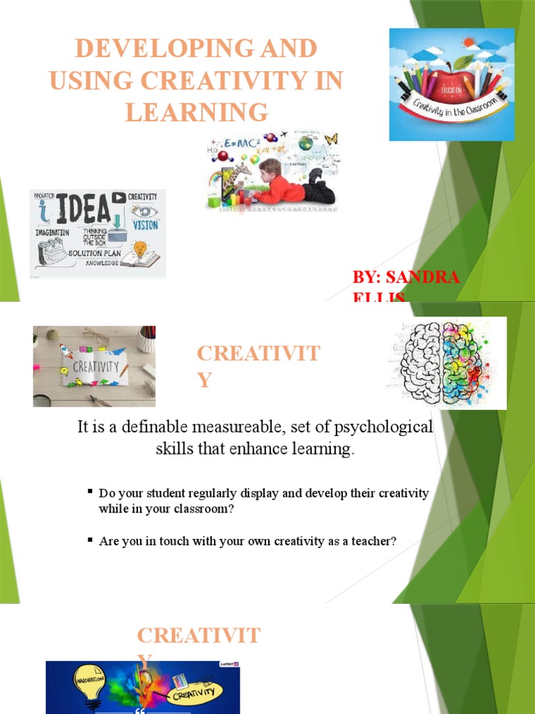 Developing and Using Creativity | PDF | Creativity | Teaching Method