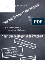 In House Soda Program