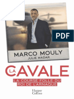 La Cavale La Course Folle Du Roi de L Arnaque 2022 Julie Madar Marco Mouly