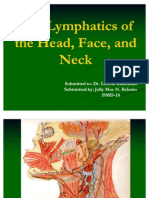 The Lymphatics of The Head, Face&Neck