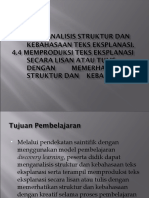 3K.D 3.4 4.4 Menganalisis Struktur Dan Kebahasaan Teks Eksplanasi. REV.3