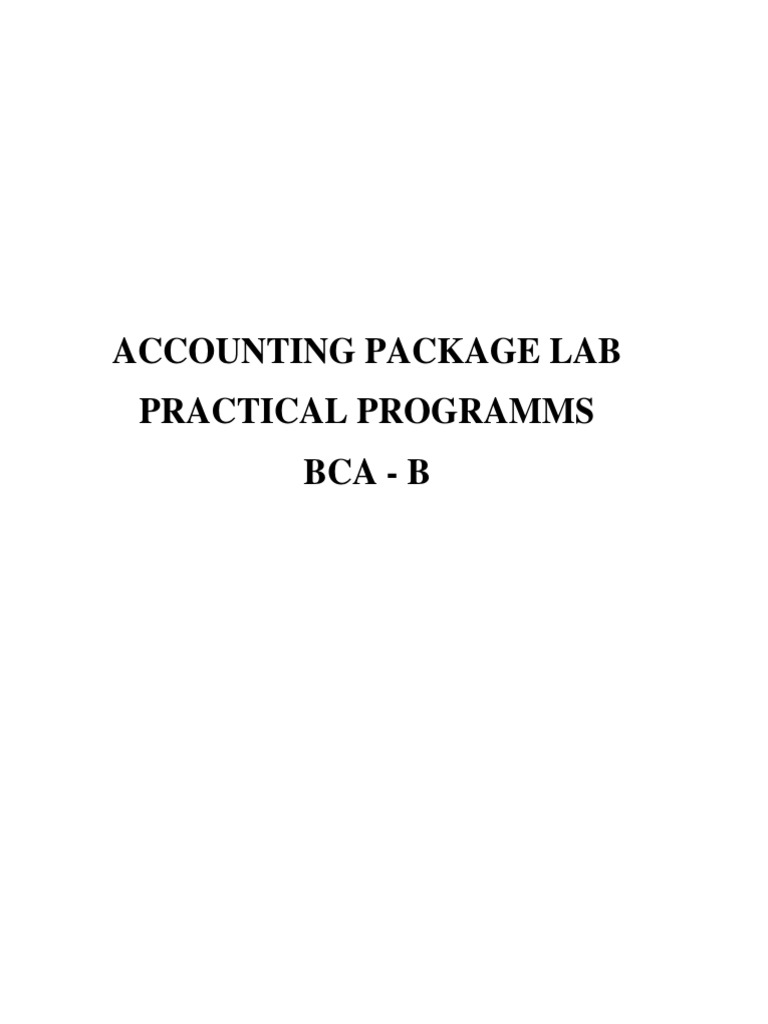 Accounting Package Lab Practical Programms Bca - B | PDF | Debits And ...