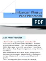 Pertimbangan Khusus Pada Plebotomi