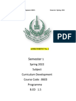 Semester: 1 Spring 2022 Subject Curriculum Development Course Code: 8603 Programme B.ED 1.5
