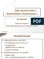 Zámítógép Architektúrák Ardverközeli Programozás: Debreceni Egyetem Informatikai Rendszerek És Hálózatok Tanszék