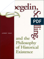 Jerry Day - Voegelin, Schelling, and The Philosophy of Historical Existence - University of Missouri (2003)