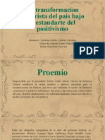 La transformación porfirista del país bajo el estandarte del positivismo