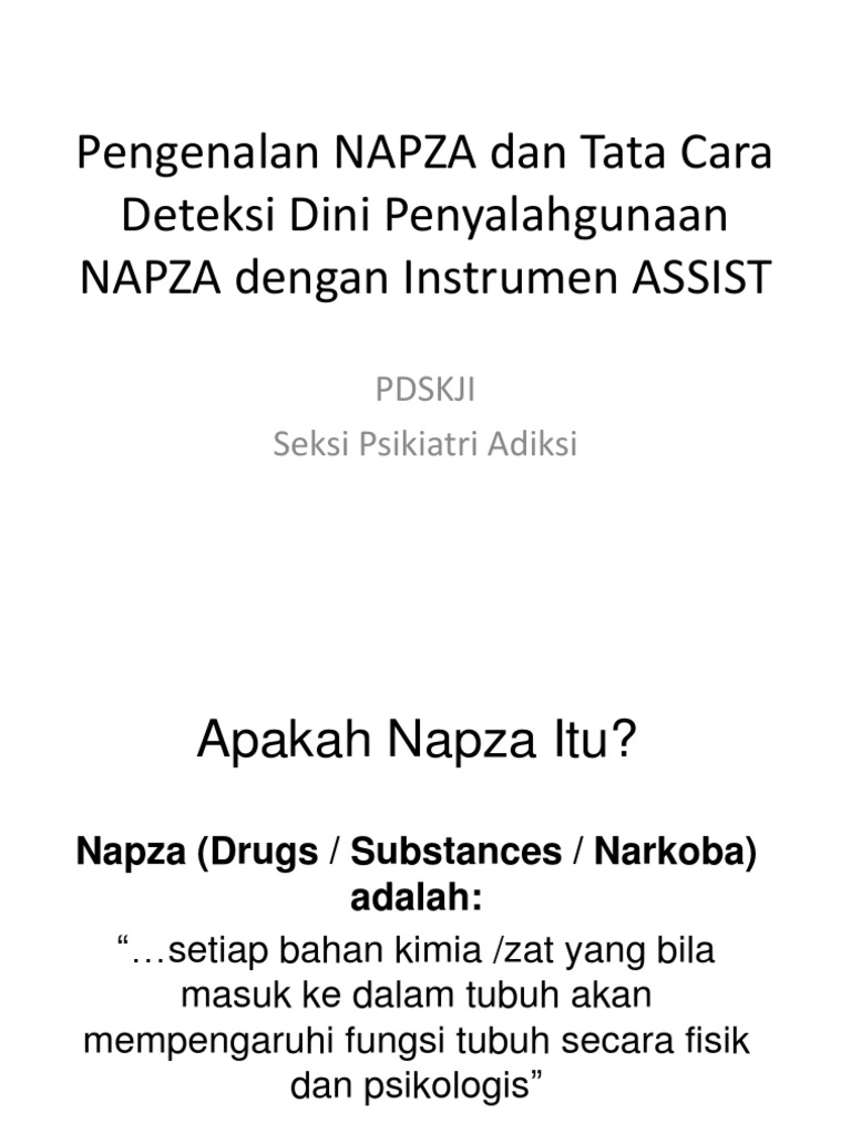 Pengenalan Napza Dan Tata Cara Deteksi Dini Penyalahgunaan Dengan ...
