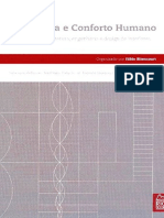 Resumo Ergonomia e Conforto Humano Uma Visao Da Arquitetura Engenharia e Design de Interiores Anamaria de Moraes Irai Borges Katia Butter Manuela Quaresma Marlis Abreu Viviane Mendonca