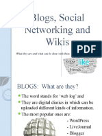 Blogs, Social Networking and Wikis