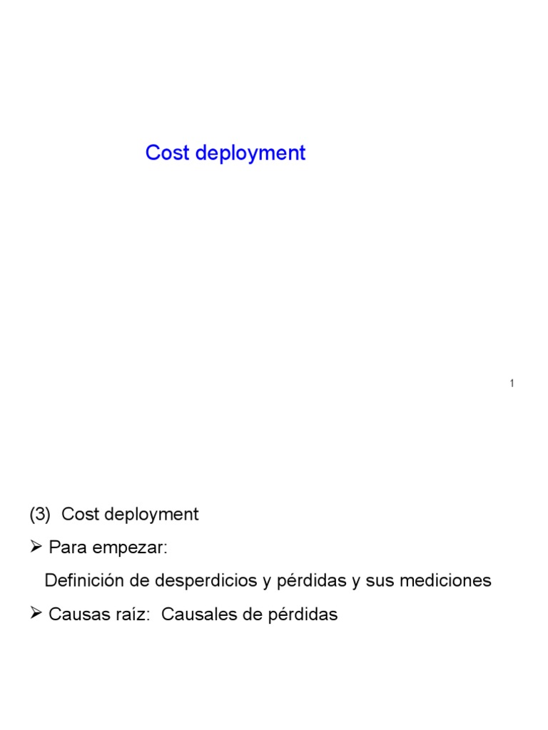 20080523Cost Deployment (25pag) (Español) PDF Economias Business