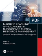 Srikanta Mishra - Machine Learning Applications in Subsurface Energy Resource Management_ State of the Art and Future Prognosis-CRC Press (2024)