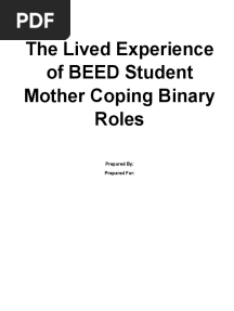 The Lived Experience of BEED Student Mother Coping Binary Roles