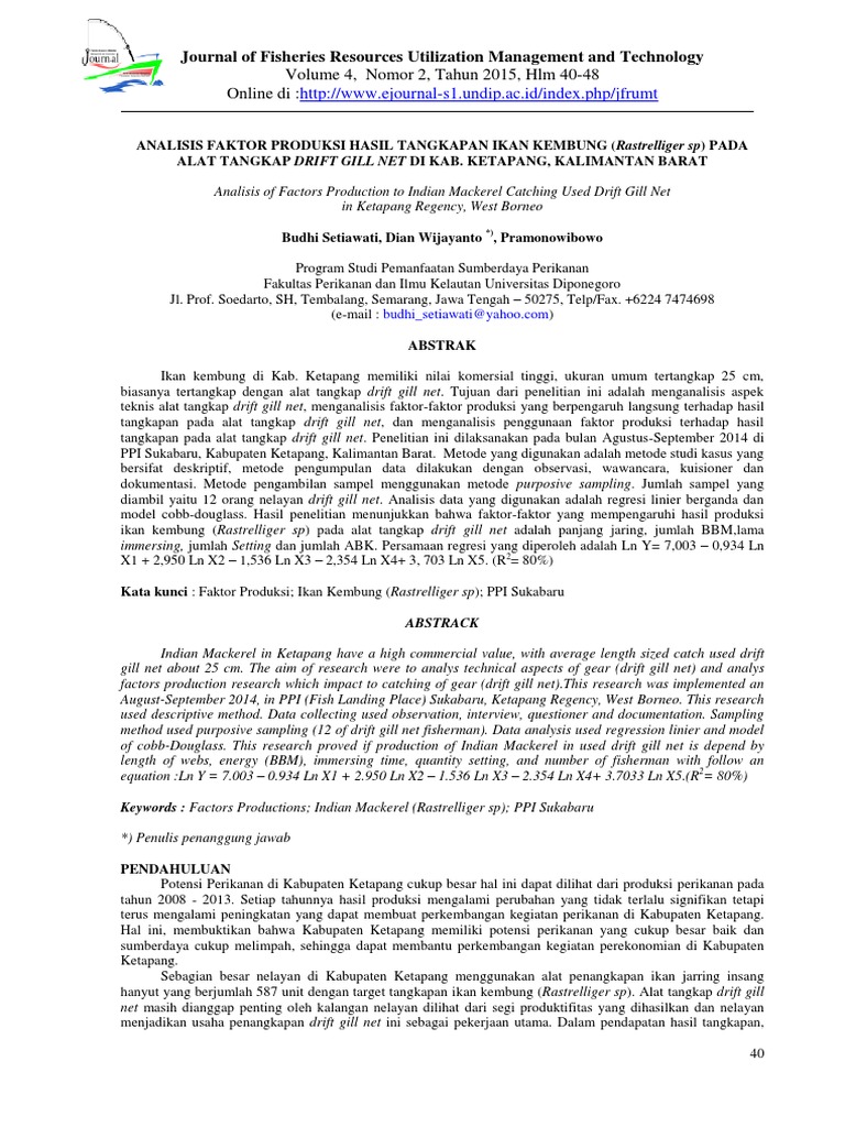 Analysing Production Factors and Fishing Yields of Drift Gill Nets for