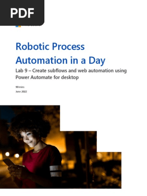 Lab 9 Create subflows and web automation using Power Automate for desktop