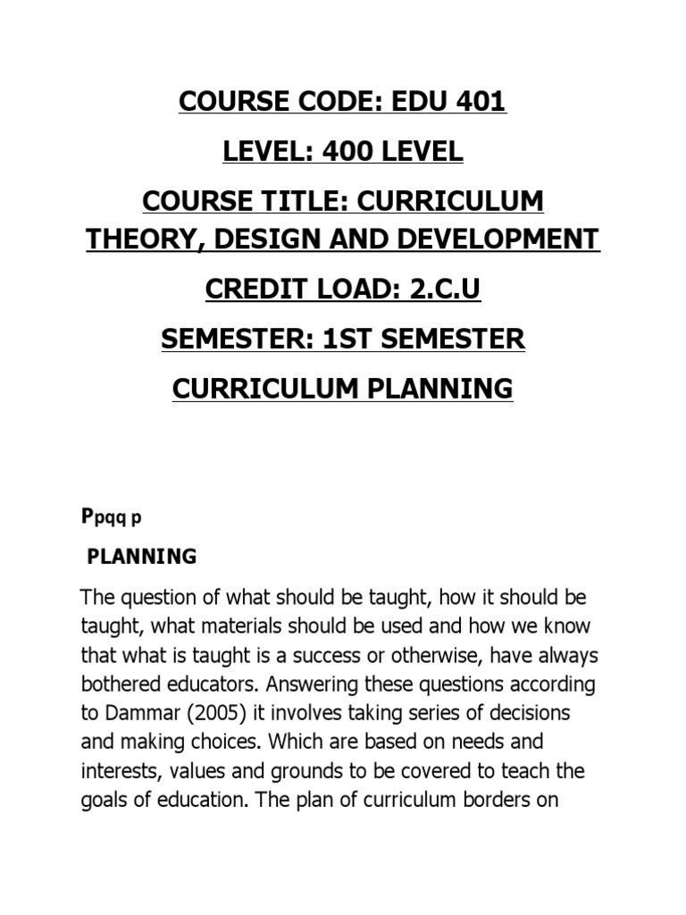 Edu 401 Curriculum Theory Design And Development University Of Jos