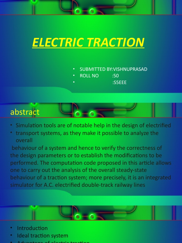 ELECTRIC TRACTION PPT Vishnuprasad 18032076 Eee s5 PDF Electric