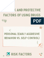 The Risk and Protective Factors of Using Drugs