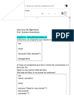 100 Exercícios de Algoritmos Guanabara - RESOLVIDOS - Passei Direto