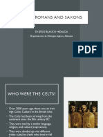 Celts, Romans and Saxons: DR Jesús Blanco Hidalga