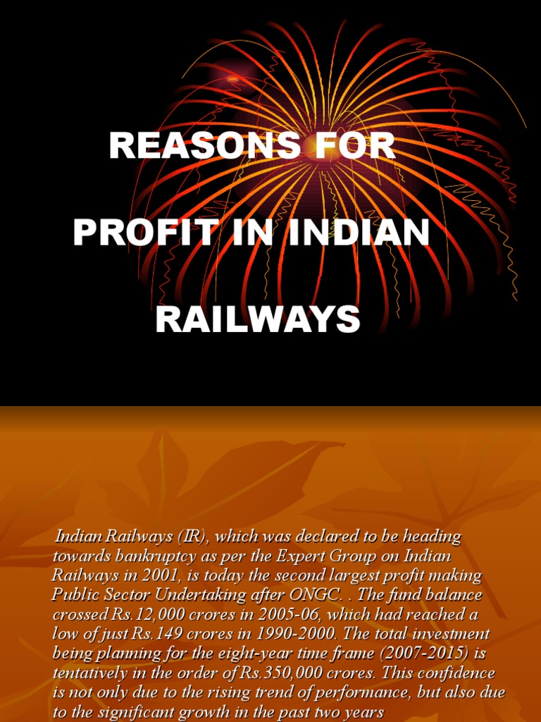 Reasons for Profit in Indian Railways Rail Transport Economies
