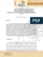 EDUCAR ALÉM DAS PAREDES E MUROS: PRÁTICAS INOVADORAS, CENTRADAS NA PRODUÇÃO DO CONHECIMENTO E NA SOCIALIZAÇÃO INDIVIDUAL E COLETIVA, UMA CONSTRUÇÃO SEM IMPROVISOS PARA A VIDA. Prof. Wilson Batista Martins