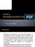 C3 - Semiologia senzatiei si perceptiei