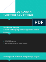 Ketahanan Pangan, Industri Dan Energi