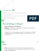 Methods of extraction: Pyrometallurgy Techniques (Stage 2