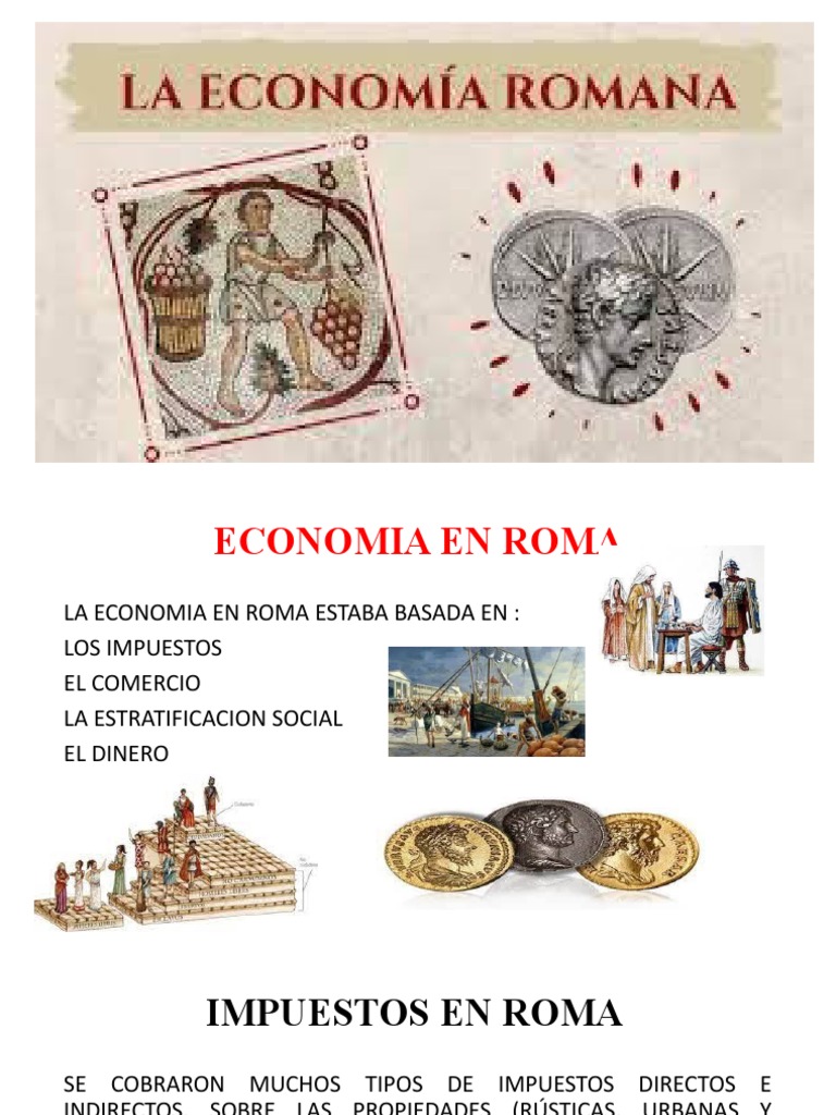 Como Era La Economia En Roma? | La economía del Imperio Romano – LNPULZ