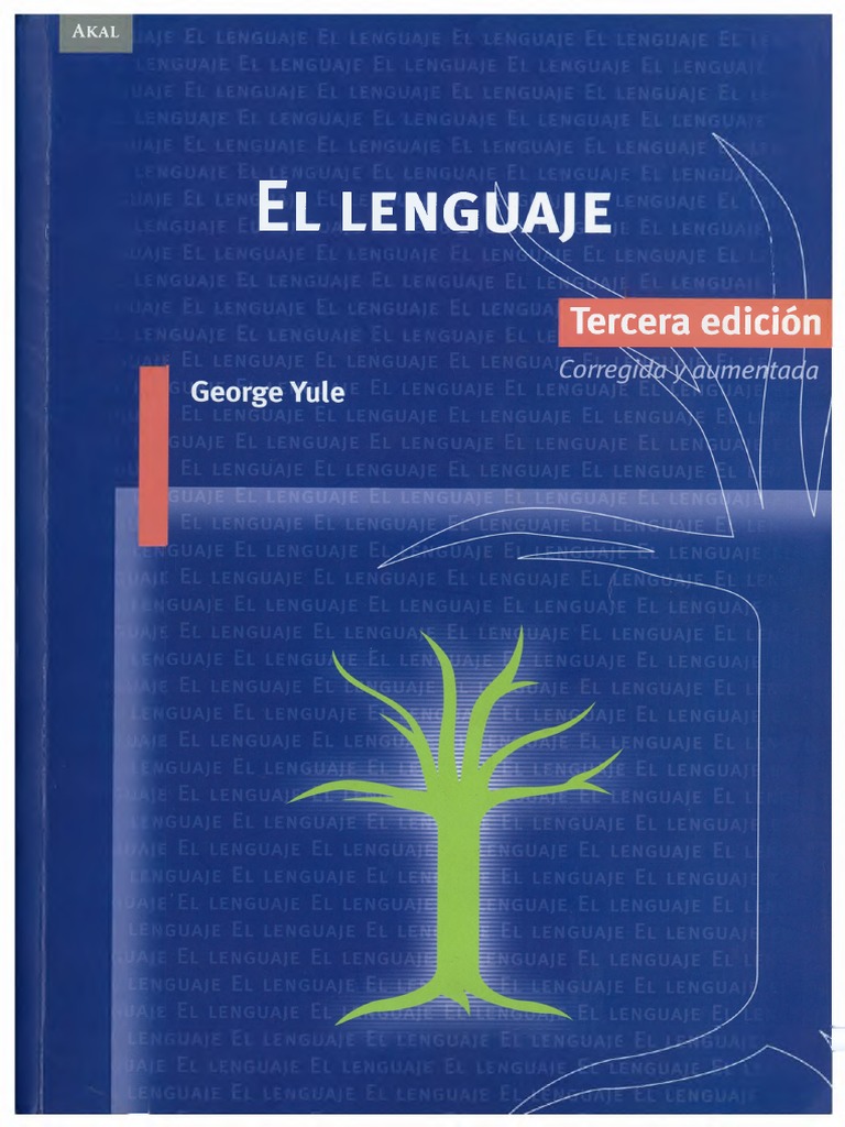 YULE George - El Lenguaje | PDF | Origen del lenguaje | Evolución