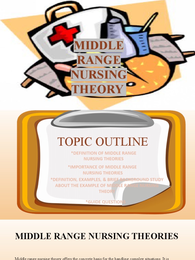 Mid Range Nursing Theory List
