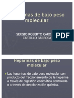 Heparinas de Bajo Peso Molecular