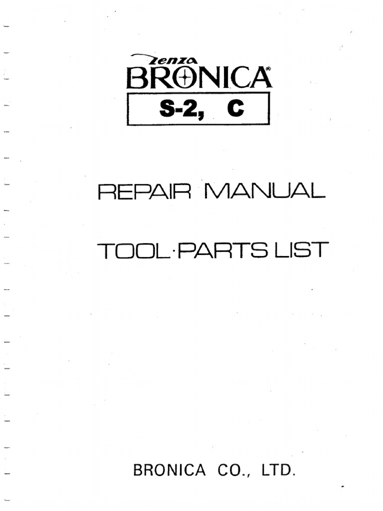 Bronica S2/C Repair + Tools/Parts List PDF