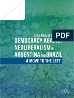 Juan Pablo Ferrero (Auth.) - Democracy Against Neoliberalism in Argentina and B