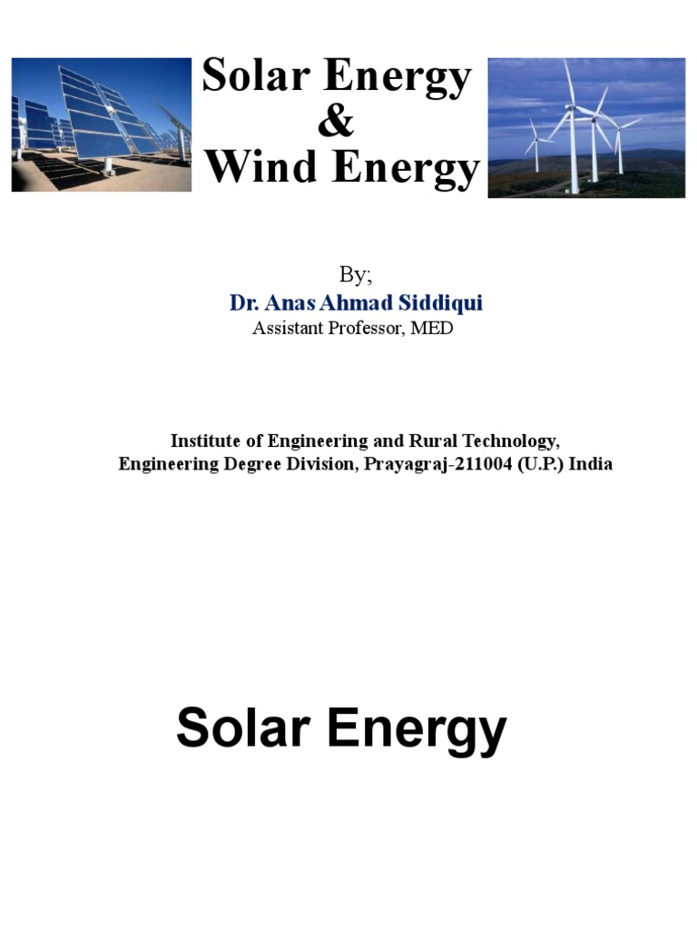 Solar and Wind Energy Overview | PDF | Wind Turbine | Solar Energy