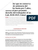 Empleador Que No Conserva Registro de Asistencia Del Trabajador Hasta Por 5 Años, El Juez Debe Presumir