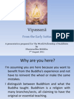 Early Buddhist Teachings on Vipassanā Insight Meditation