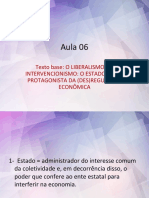 O Estado como protagonista da (des)regulação econômica