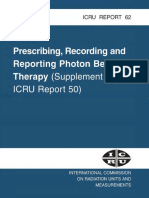 ICRU Report 62 Prescribing Recording and Reporting Photon Beam Therapy (Supplment To ICRU Report 50)