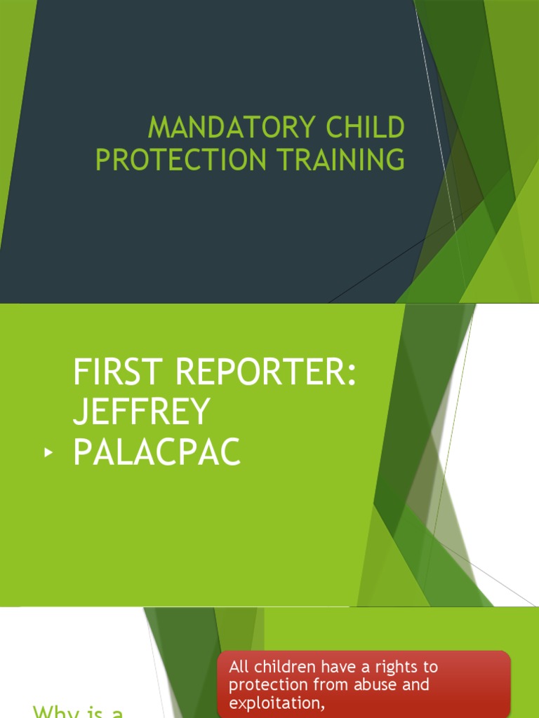 Prof Ed 2 Mandatory Child Protection Training PDF Child Abuse