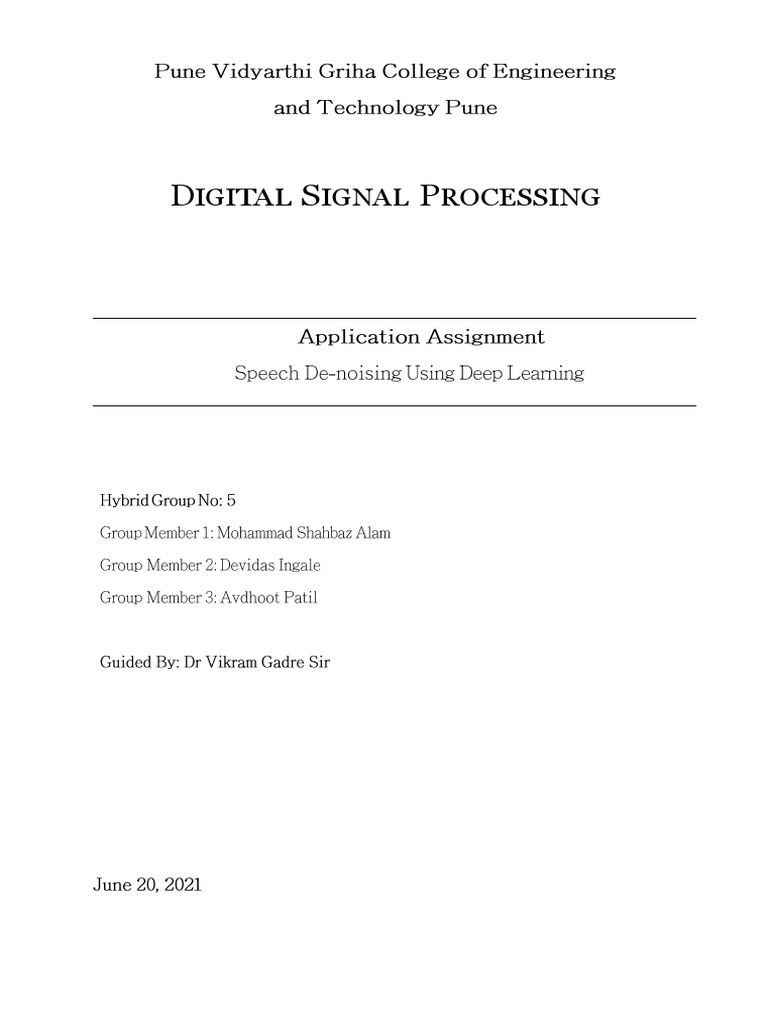 Digital Signal Processing Project Using Deep Learning for Speech ...