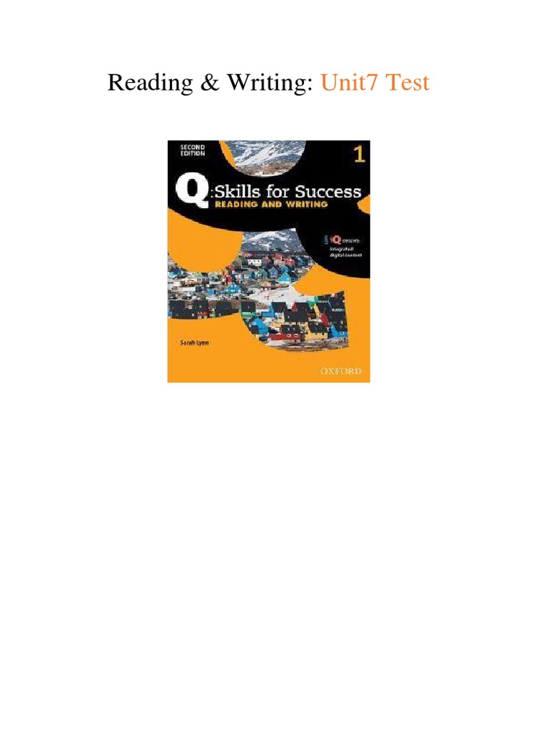 Reading & Writing:: Unit7 Test | PDF