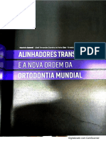 Alinhadores e A Nova Realidade Da Ortodontia Mundial