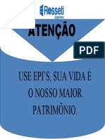 Use EPI's, sua vida é nosso maior patrimônio