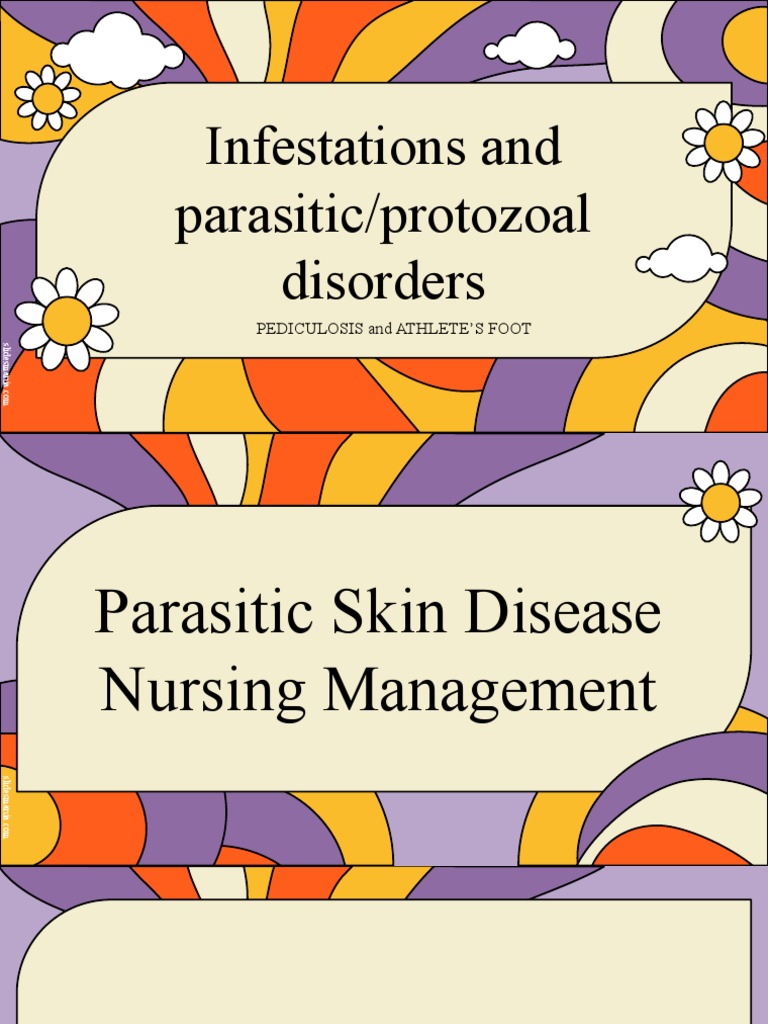 Nursing Management of Pediculosis and Tinea Pedis A Focus on