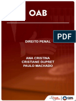 OAB XXVIII Exame de Ordem - Direito Penal Profs. Ana Cristina Mendonça, Cristiane Dupret e Paulo Machado